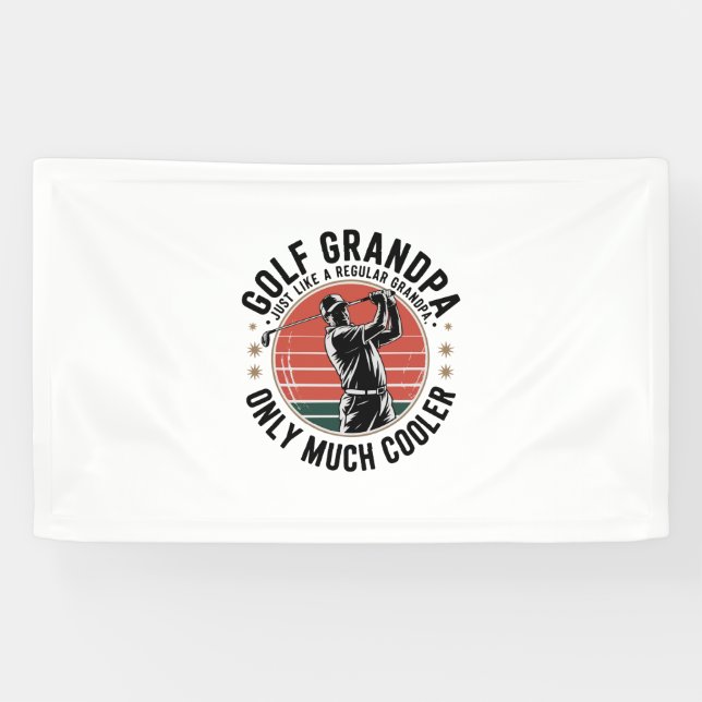 Golf Grandpa Just Like a Regular GrandpA (2) Banner (Horizontal)