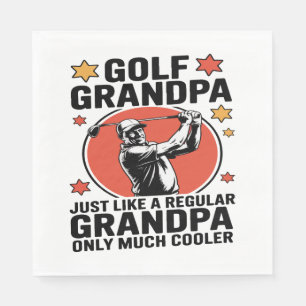 Golf Grandpa Just Like a Regular Grandpa Napkin