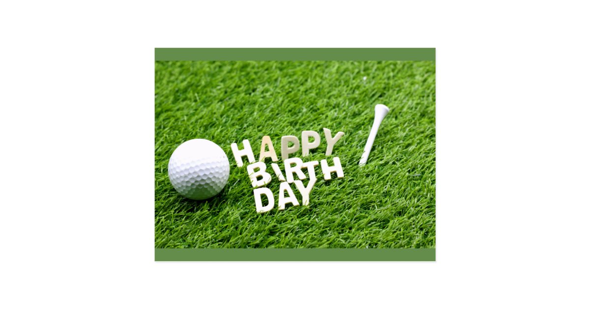 Golf Happy Birthday with golf ball and tee Postcard Zazzle.co.uk