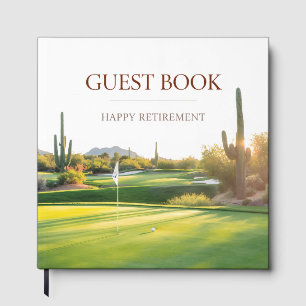 Golf Happy Retirement in Arizona  Guest Book