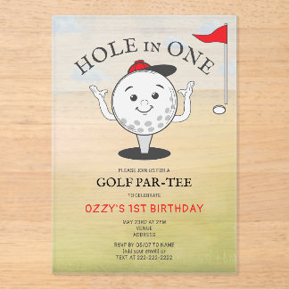Golf Hole in One 1st Birthday Par-Tee Acrylic Invitations