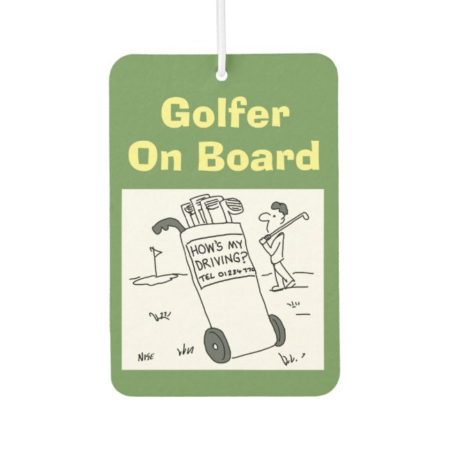 Golf - "How's My Driving?" Cartoon Car Air Freshener (Front)
