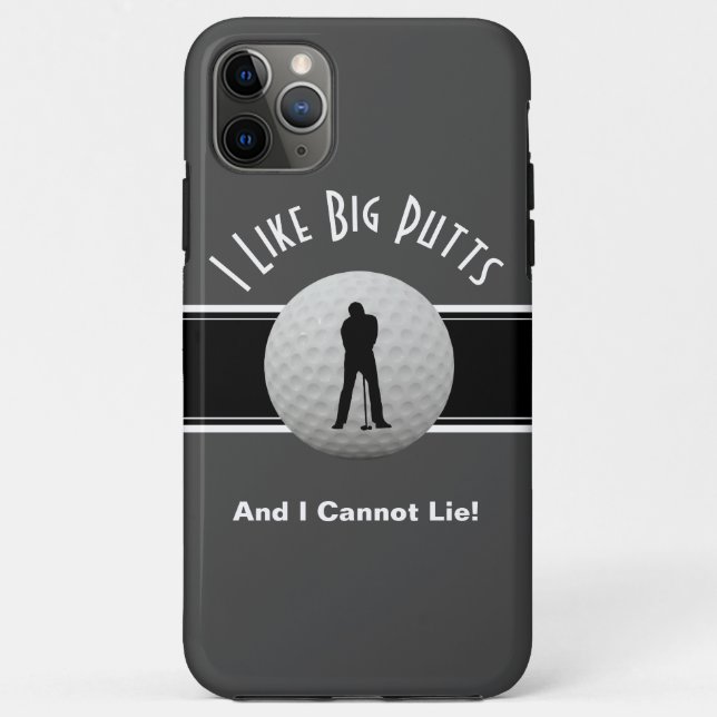 Golf I Like Big Putts Humour Fun Black Grey White Case-Mate iPhone Case (Back)