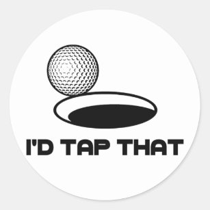 Golf I'd Tap That Classic Round Sticker