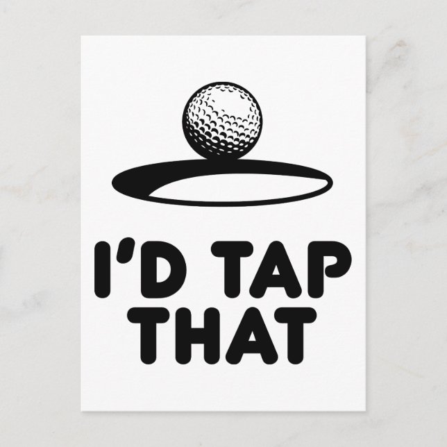 Golf - I'd Tap That Postcard (Front)