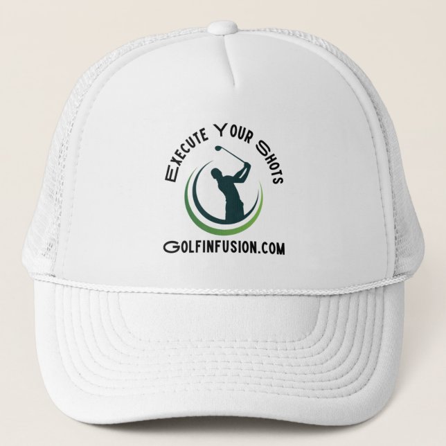 Golf Infusion Designed "Execute Your Shots" Golf Trucker Hat (Front)