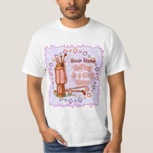 Golf is a Girls Game T-Shirt