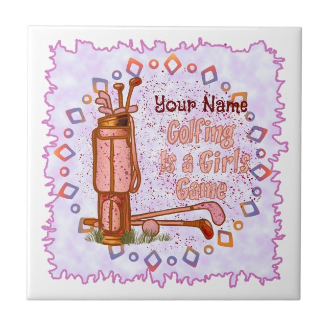 Golf is a Girls Game Tile (Front)