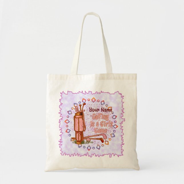 Golf is a Girls Game Tote Bag (Front)