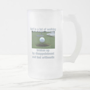 Golf is a lot of walking frosted glass beer mug