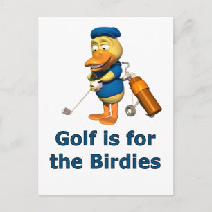 Golf is for the birdies postcard