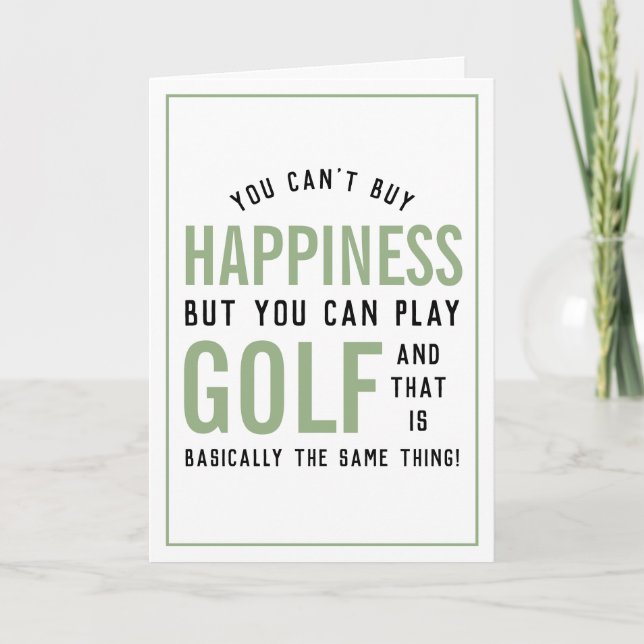 Golf is Happiness Funny Golf Lover Card (Front)