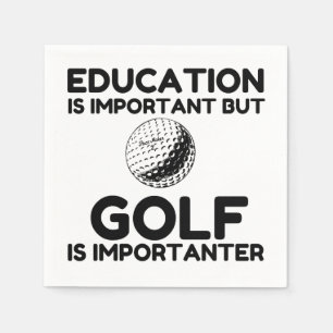 GOLF IS IMPORTANTER NAPKIN