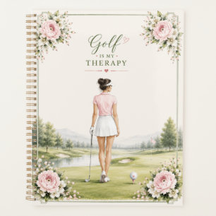 Golf is my therapy for Lady golfer Planner