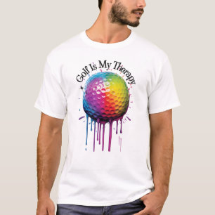 Golf Is My Therapy   Funny Golf T-Shirt