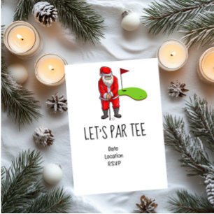 Golf Let’s Par tee Christmas party for Golfer Invitation