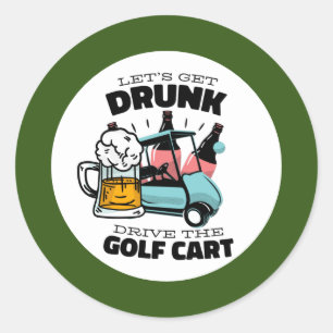 Golf Let’s Par tee with golf cart Classic Round Sticker