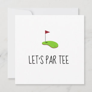 Golf Let’s Par tee with golf flag on green Invitation