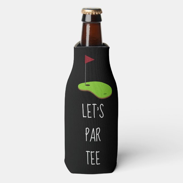 Golf Let’s Par tee with golf flag on green white  Bottle Cooler (Bottle Front)