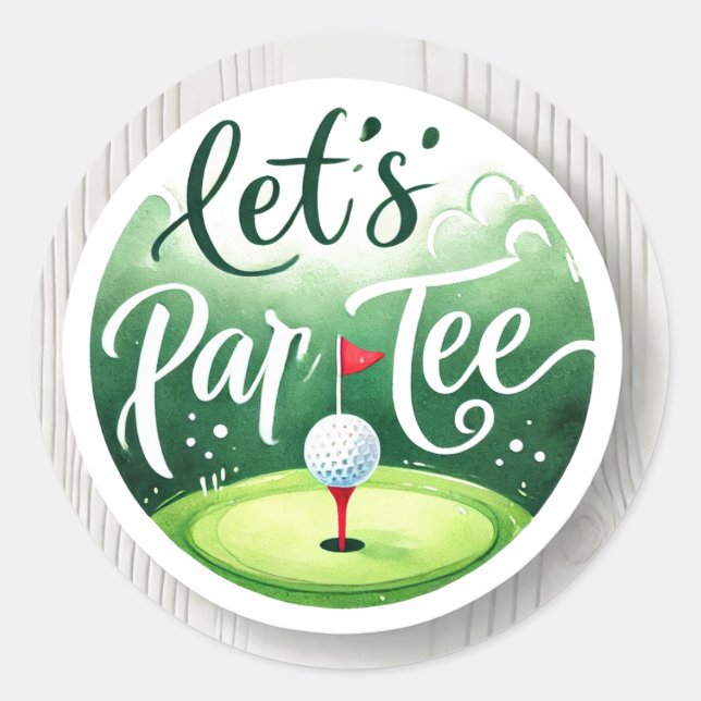 Golf Let’s Par tee with golf flag on green white Classic Round Sticker (Front)