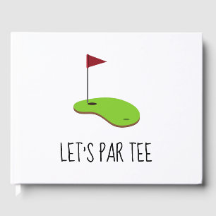 Golf Let’s Par tee with golf flag on green white Guest Book