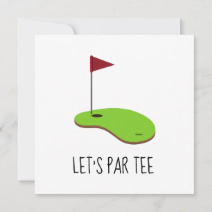 Golf Let’s Par tee with golf flag on green white  Invitation