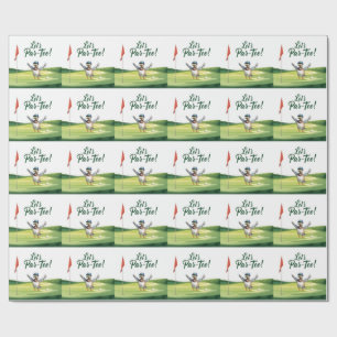 Golf Let’s Par tee with golf flag on green Wrapping Paper