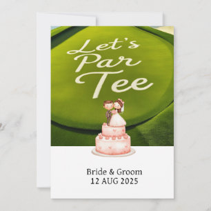 Golf Let's Par Tee text on Putting Green Invitation