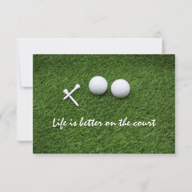 Golf  Life is better on the court  golf ball Thank You Card (Front)