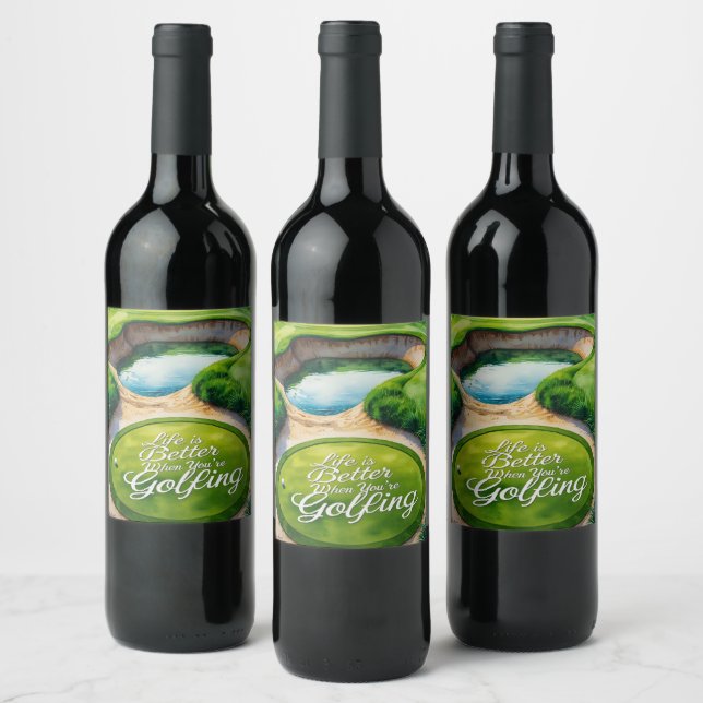 Golf Life is better when you golfing retirement Wine Label (Bottles)