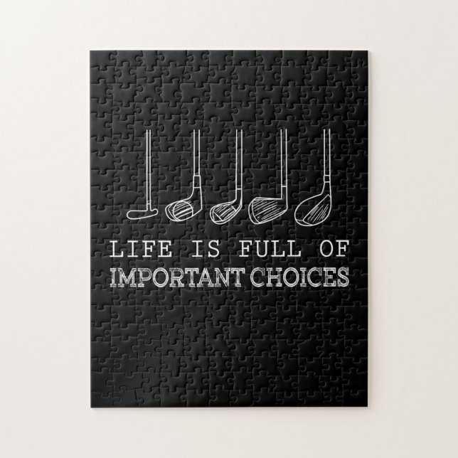 Golf Lover |Life Is Full Of Important Choices golf Jigsaw Puzzle (Vertical)