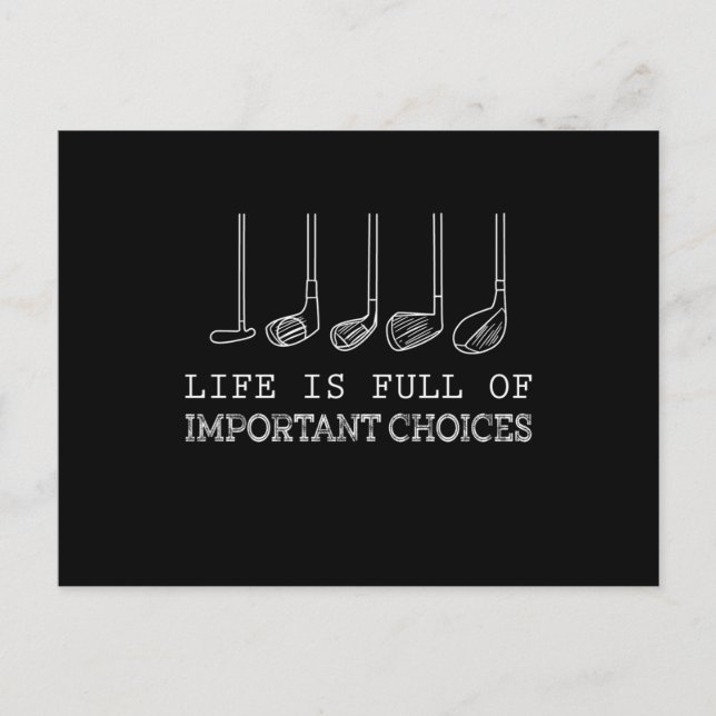Golf Lover | Life  Is Full Of Important Choices Holiday Postcard (Front)