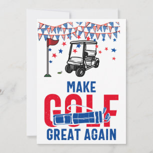 Golf Make Golf Great Again  with flag of America  Invitation