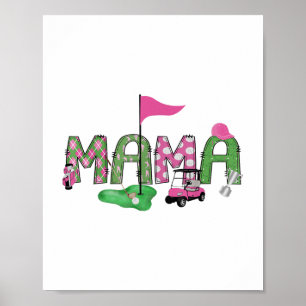 Golf Mama Pink Hole In One Golf 1st Birthday Girl Poster