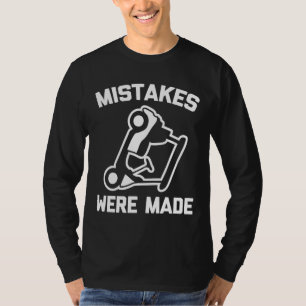 Golf Mistakes Were Made Funny Golfing T-Shirt