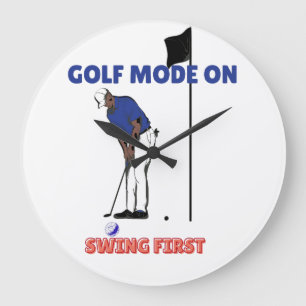 Golf Mode ON: Swing First Funny Golfer Graphic T Large Clock
