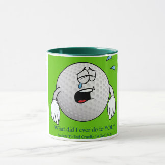 Golf Mug features golf ball with hurt feelings