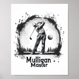 Golf Mulligan Master Graphic Tees For Men Women An Poster