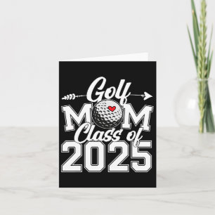 Golf Mum Cl Of 2025 Graduation Senior Sport Fan Ma Card