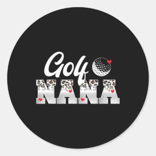 Golf Nana Leopard Golfer Nana Of A Golf Player Nan Classic Round Sticker