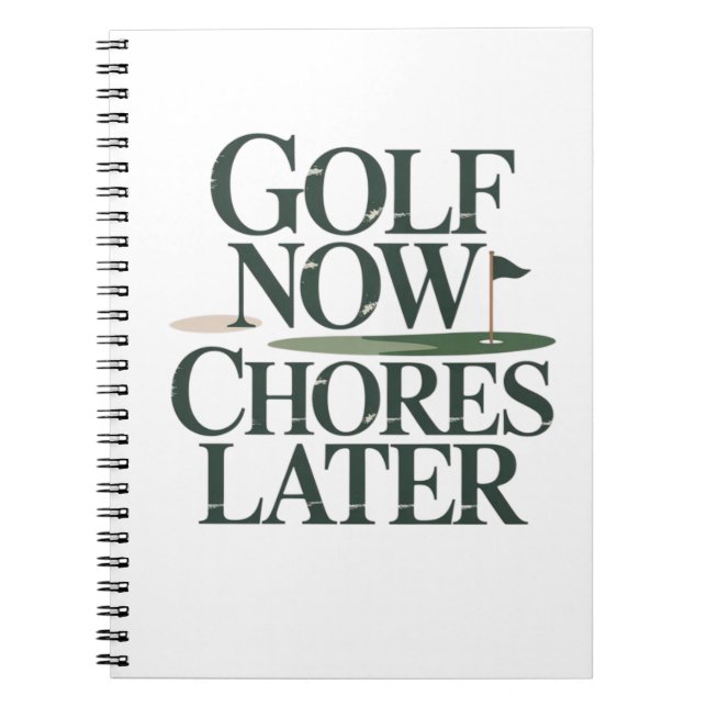 Golf Now Chores Later Retro Golf Humour Notebook (Front)