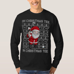 Golf Oh Christmas Santa Claus Golfer Golfing T-Shirt