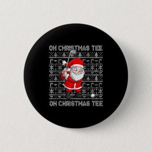 Golf Oh Christmas Tee Santa Claus Golfer Golfing S 6 Cm Round Badge