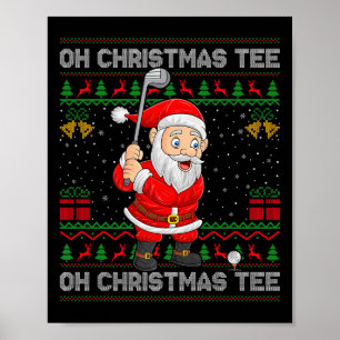 Golf Oh Christmas Tee Santa Playing Golf Golfer Ug Poster