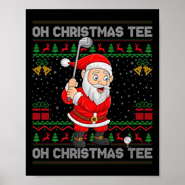 Golf Oh Christmas Tee Santa Playing Golf Golfer Ug Poster (Front)