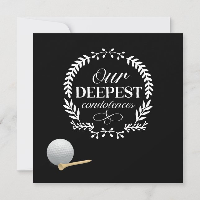 Golf Our  Deepest Condolences  golf ball Black   Card (Front)