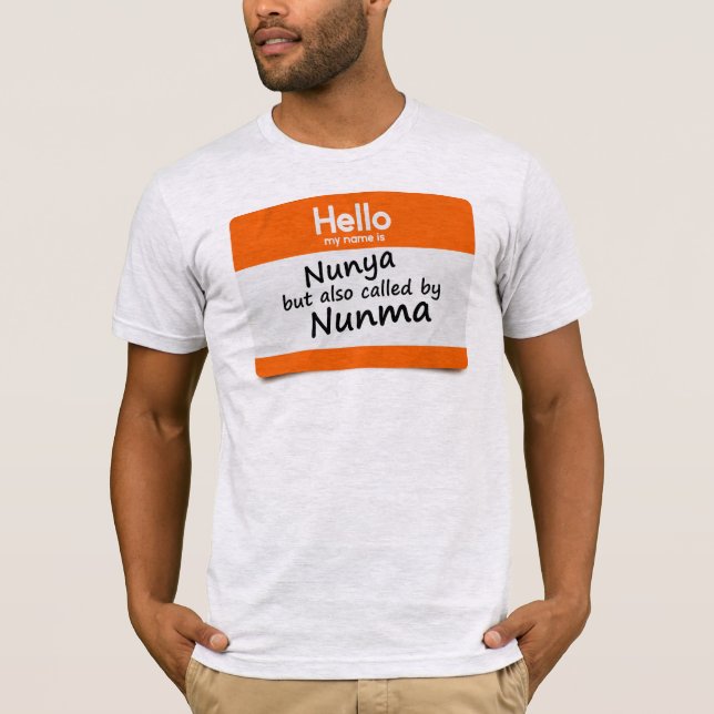 Golf Parking Lot Protocol My Name's Nunya & Nunma  T-Shirt (Front)