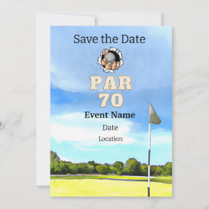 Golf Party  70th Birthday Save the Date for golfer Invitation