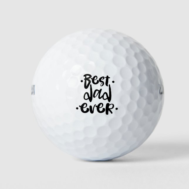 Golf Player Best Dad Ever Script Cool Gift Golf Balls (Front)