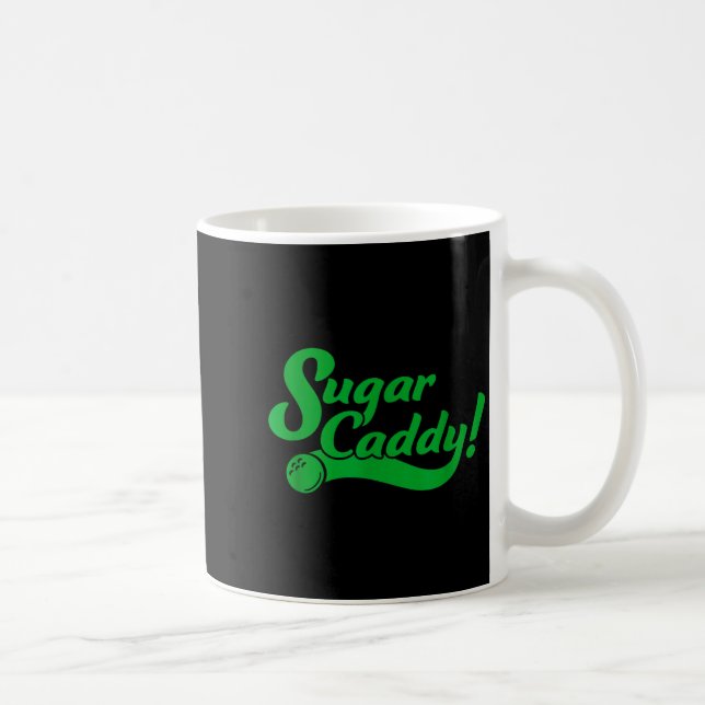 Golf Player Funny Caddy Costume Sugar Caddy Golf T Coffee Mug (Right)